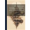 Walter Burton Fo Studies on Divergent Series and Summability; Volume (Tascabile)