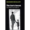 Massimo Recalcati The Son's Secret (Tascabile)