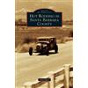 Tony Baker Hot Rodding in Santa Barbara County (Copertina rigida)