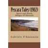 Gabriele D'Annunzio Pescara Tales (1902) (Tascabile)