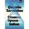 Stephan Kleiner Quentin Tarantino Cinema Speculation (Tascabile)