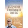Artège Les expériences de mort imminente pour tous: Un défi pour vivre dans l'Espérance