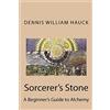 CREATESPACE Sorcerer's Stone: A Beginner's Guide to Alchemy