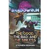 Catalyst Game Labs Shadowrun: The Good, the Bad, and the SINless