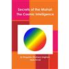 Lulu.com Secrets of the Mahat: The Cosmic Intelligence