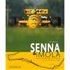 Giorgio Nada Editore Senna & Imola: Una storia nella storia. Ediz. bilingue italiano/inglese