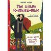 ELI The Giant Rumbledumble. Ediz. per la scuola: The Giant Rumbledumble + downloadable audio
