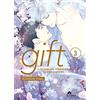 BOY S LOVE Gift - Tome 03 - Livre (Manga) - Yaoi - Hana Collection: 3