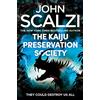 Pan Macmillan The Kaiju Preservation Society: Shortlisted for the 2023 Hugo Award for Best Novel