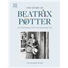 National Trust The Story of Beatrix Potter: Her Enchanting Work and Surprising Life