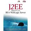 Prentice Hall J2ee Applications And Bea Weblogic Server