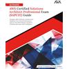 Orange Education Pvt Ltd Ultimate AWS Certified Solutions Architect Professional Exam (SAPC02) Guide: Navigate AWS Solutions Architecture, Optimize Your Cloud Performance, and ... Exam with Confidence (English Edition)