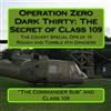 CREATESPACE Operation Zero Dark Thirty: The Secret of Class 109: The Covert Special Ops of 19 Rough and Tumble 4th Graders!