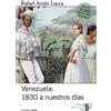 Editorial Alfa Venezuela 1830 a nuestros días: Breve historia política: Volume 1