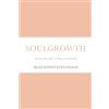 Lulu SOULGROWTH: Lessons from Life to Empower your Soul