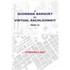 Xlibris, Corp. A Quondam Banquet of Virtual Sachlichkeit: Part III