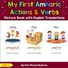 My First Picture Book Inc My First Amharic Action & Verbs Picture Book with English Translations