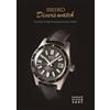 NextPublishing Authors Press The Birth of Seiko Professional Diver's Watch
