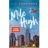 Blanvalet Taschenbuchverl Mile High: Roman - TikTok made me buy it: Sports Romance trifft auf Forbidden Love und Enemies to Lovers - endlich auf Deutsch!: 1