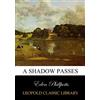 Leopold Classic Library A shadow passes