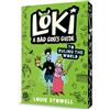 Walker Books US Loki: A Bad God's Guide to Ruling the World