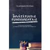 Fabrica de Vise Învățăturile Fundamentale: O Analiză Sistematică a Temeliei Doctrinare Din Evrei 6:1,2 (Editia Romana)