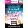 Headline Review The Last Bench: a thrilling Quick Read from the author of The Stolen Child