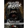Independent Legions Publishing CALCUTTA HORROR: Graphic Novel