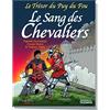 Editions du Triomphe Le Trésor du Puy du Fou, Tome 3 : Le sang des chevaliers