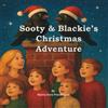 Ms Anne Prendergast Sooty & Blackie's Christmas Adventure: A Festive Tale of Love, Laughter, and Family).: 2