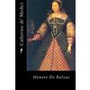 CREATESPACE Catherine de' Medici