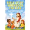 Ahoy Publications Bible Study Workbook for Kids: Fun Activities and Simple Lessons to Grow Christian Faith Every Day