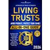 Finance Knights Publications Living Trusts (All-in-One): Everything to Make Your Own Living Trust & Avoid Probate Without Prior Legal Experience. Protect Your Assets, Safeguard Your Heirs and Save On Estate Taxes.