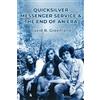 BearManor Media Quicksilver Messenger Service & the End of an Era