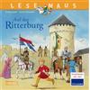Carlsen Verlag GmbH LESEMAUS 105: Auf der Ritterburg