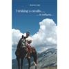 YOUCANPRINT Trekking a cavallo... in solitaria