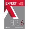 LONGMAN Expert IELTS. Band 6. Teacher's book. Per le Scuole superiori. Con 2 espansioni online [Lingua inglese]