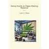 Lettel Books Hemp Hurds as Paper-Making Material