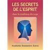 Editions Ananda Marga Les Secrets de l'esprit dans la tradition du yoga