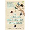 Penguin The Curious Bird Lover's Handbook