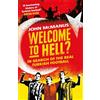 Weidenfeld & Nicolson Welcome to Hell?: In Search of the Real Turkish Football