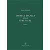 Polistampa Teoria e tecnica delle strutture. Sistemi di travi (Vol. 2)