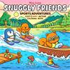 Nina Luma Snuggly Friends - Sports Adventures: Cozy Meets Active: Sports Coloring Book for Adults and Teens with Cute Snuggly Friends & Exclusive Soundtrack