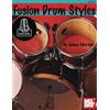 Mel Bay Publications, Inc. Fusion Drum Styles