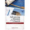 Saint Catherine of Siena Press Advancing the Mission of the Church: Best Practices in Stewardship and Development for Catholic Organizations