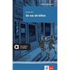 Klett Sprachen GmbH Un sac de billes: Lektüre inkl. Hörbuch für Smartphone, Tablet + PC
