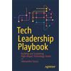 Apress Tech Leadership Playbook: Building and Sustaining High-Impact Technology Teams