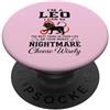 Leo Attitude Society Zodiac Sign Astrolo Leo Zodiac sceglie saggiamente il peggior umorismo da incubo PopSockets PopGrip Adesivo