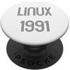 Geeksta Linux Merchandise Linux 1991 - Design fresco per Geek che amano il software libero PopSockets PopGrip Adesivo