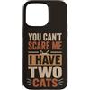 Dont Tell Me Mood Custodia per iPhone 15 Pro Max Divertente gatto amante citazione due gatti felino umorismo sarcastico